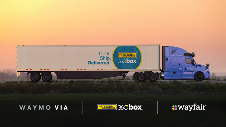 J.B. Hunt, Waymo Add Wayfair to Autonomous Trucking Pilot in Texas